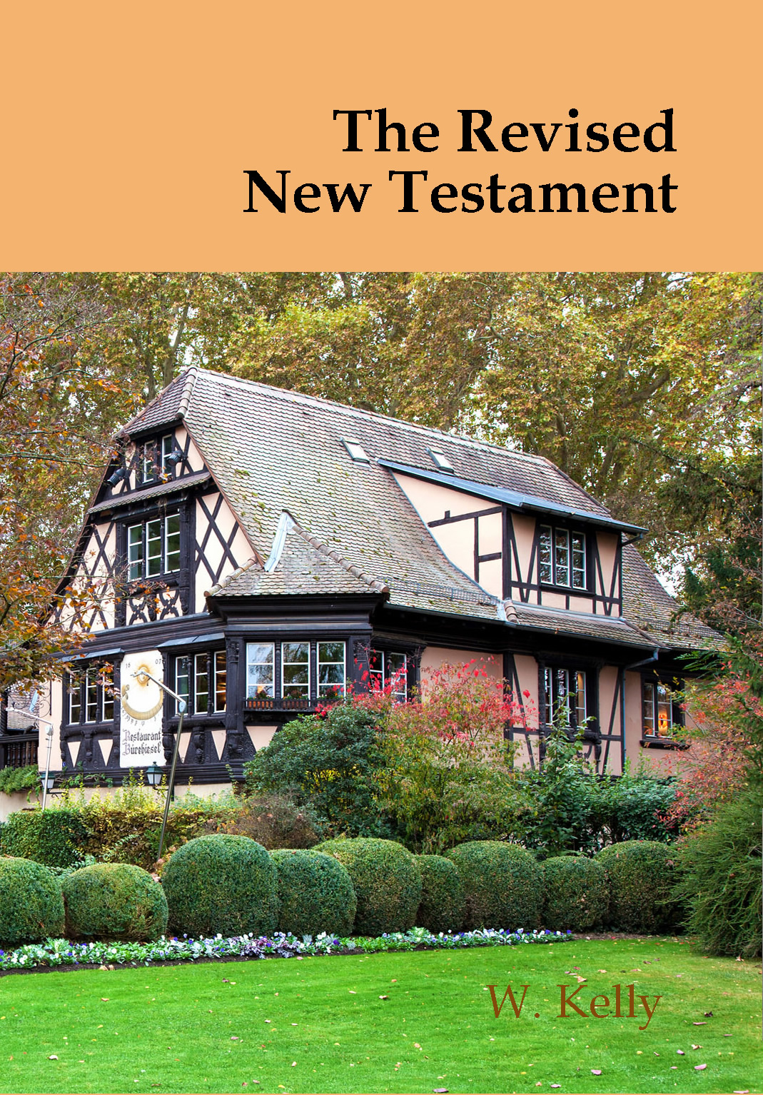 The Revised New Testament