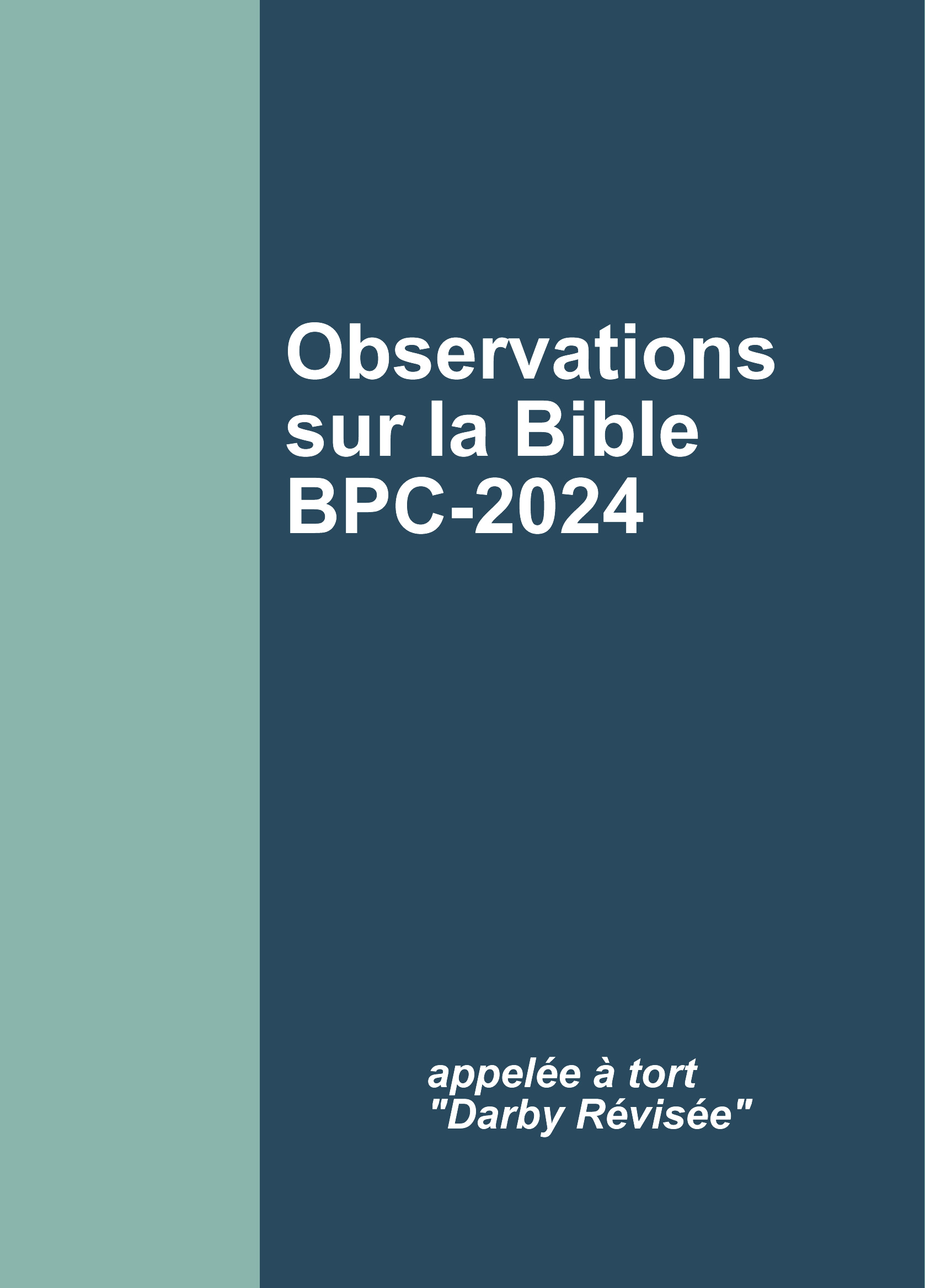 Observations sur la Bible BPC-2024 - version NB