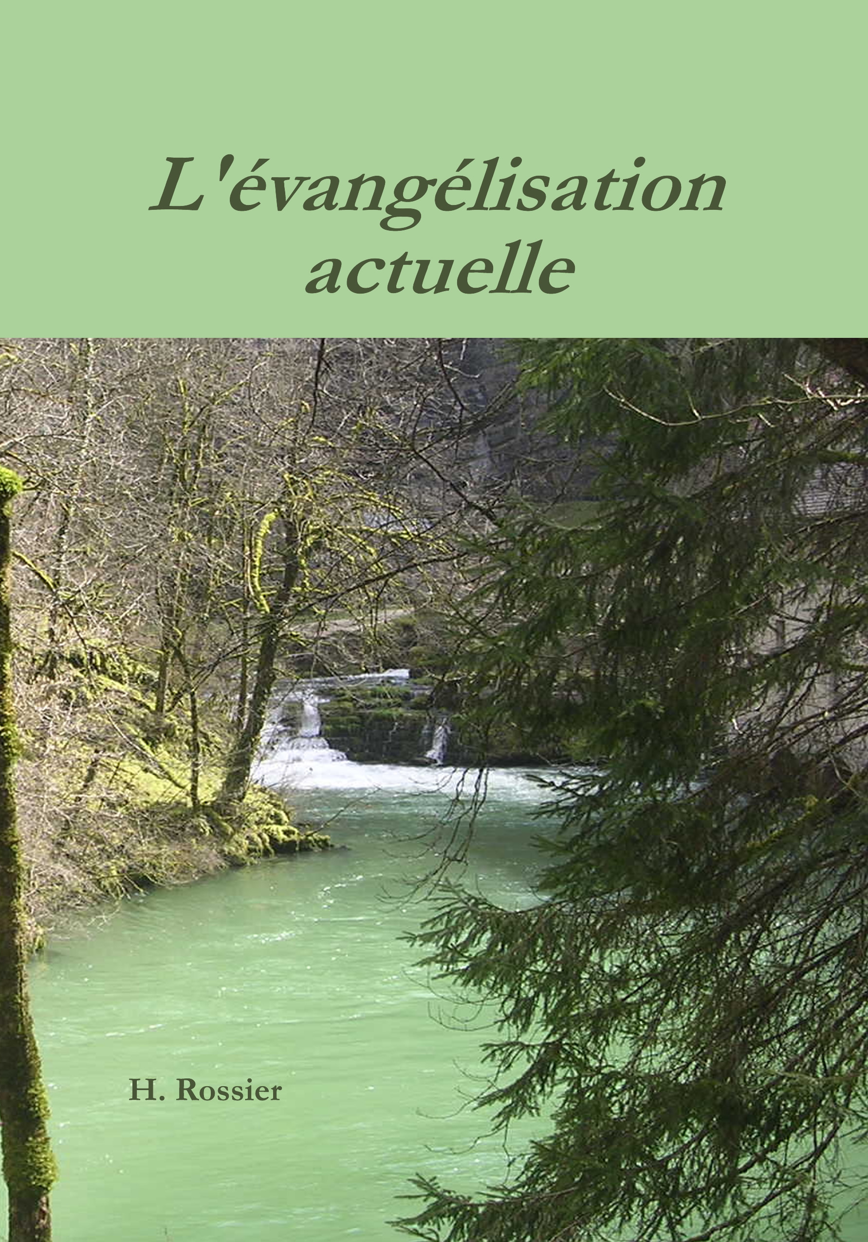 L'évangélisation actuelle