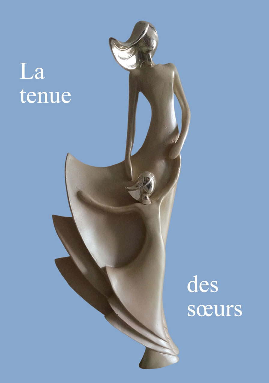 La tenue des sœurs