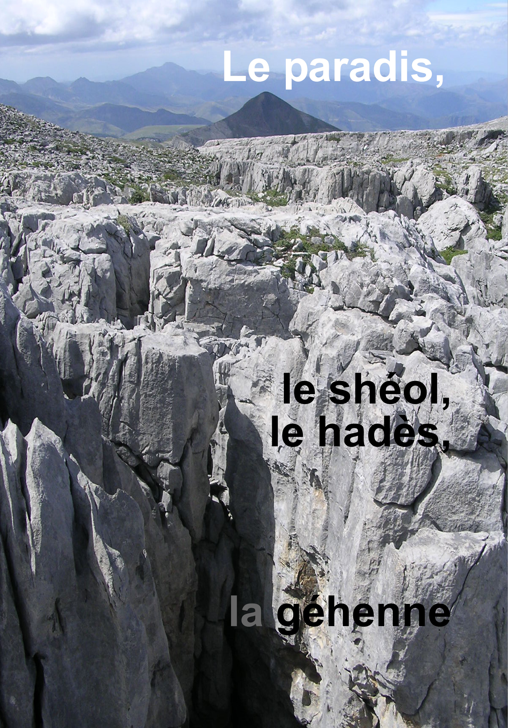 Le shéol, le hadès et le paradis